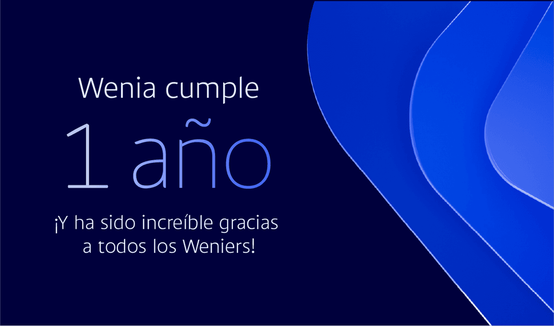 wenia cumple su primer año